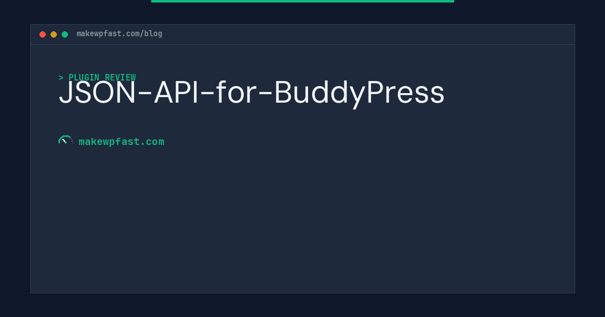 JSON-API-for-BuddyPress - MakeWPFast