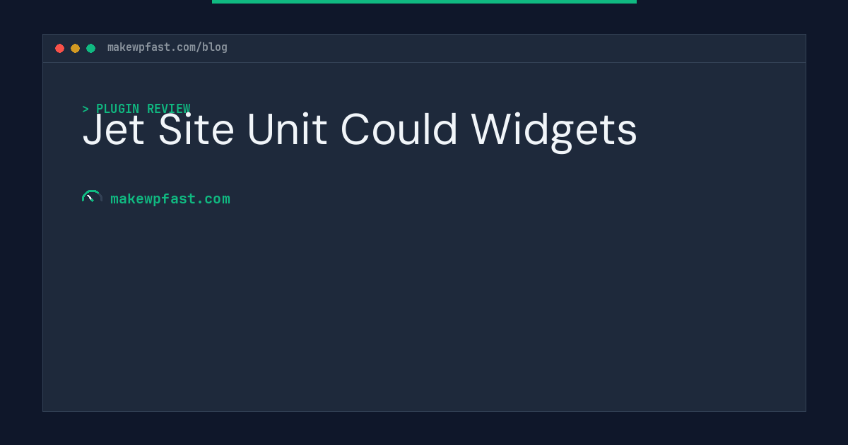 Jet Site Unit Could Widgets - MakeWPFast