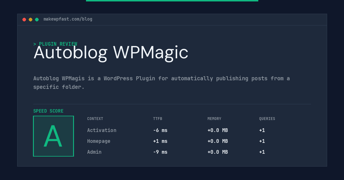 Autoblog WPMagic - MakeWPFast