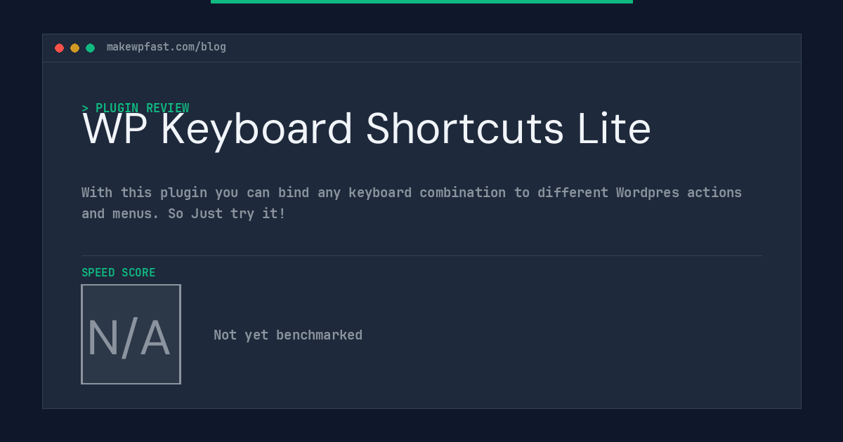WP Keyboard Shortcuts Lite - MakeWPFast