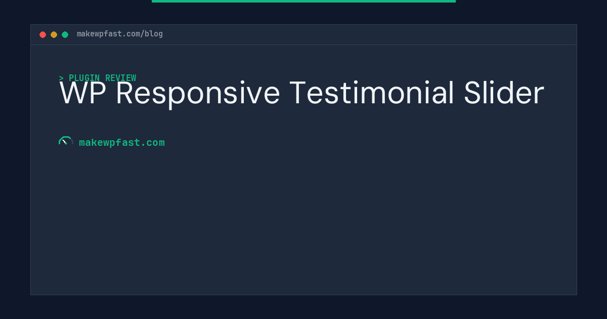 WP Responsive Testimonial Slider - MakeWPFast