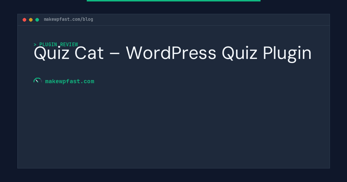 Quiz Cat – WordPress Quiz Plugin - MakeWPFast