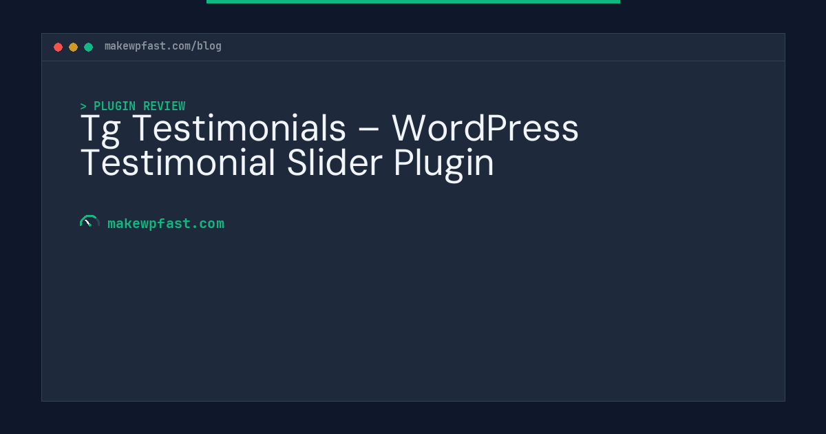 Tg Testimonials – WordPress Testimonial Slider Plugin - MakeWPFast