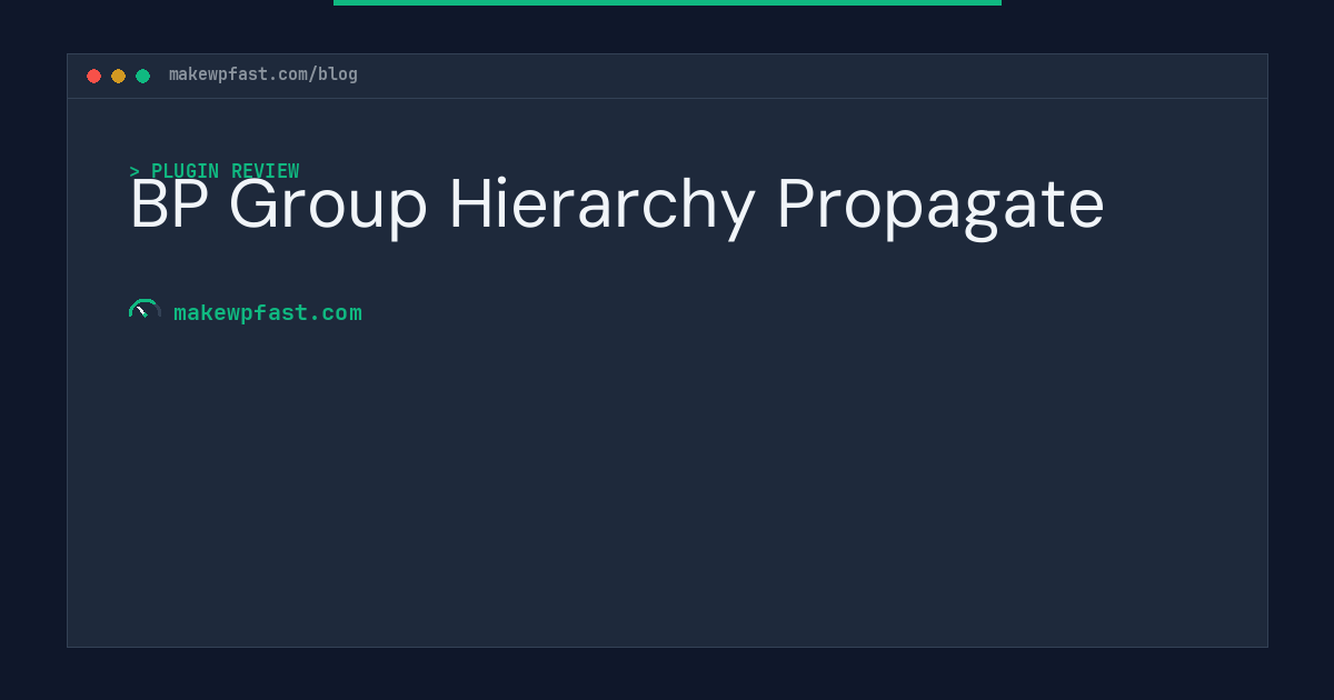 BP Group Hierarchy Propagate - MakeWPFast