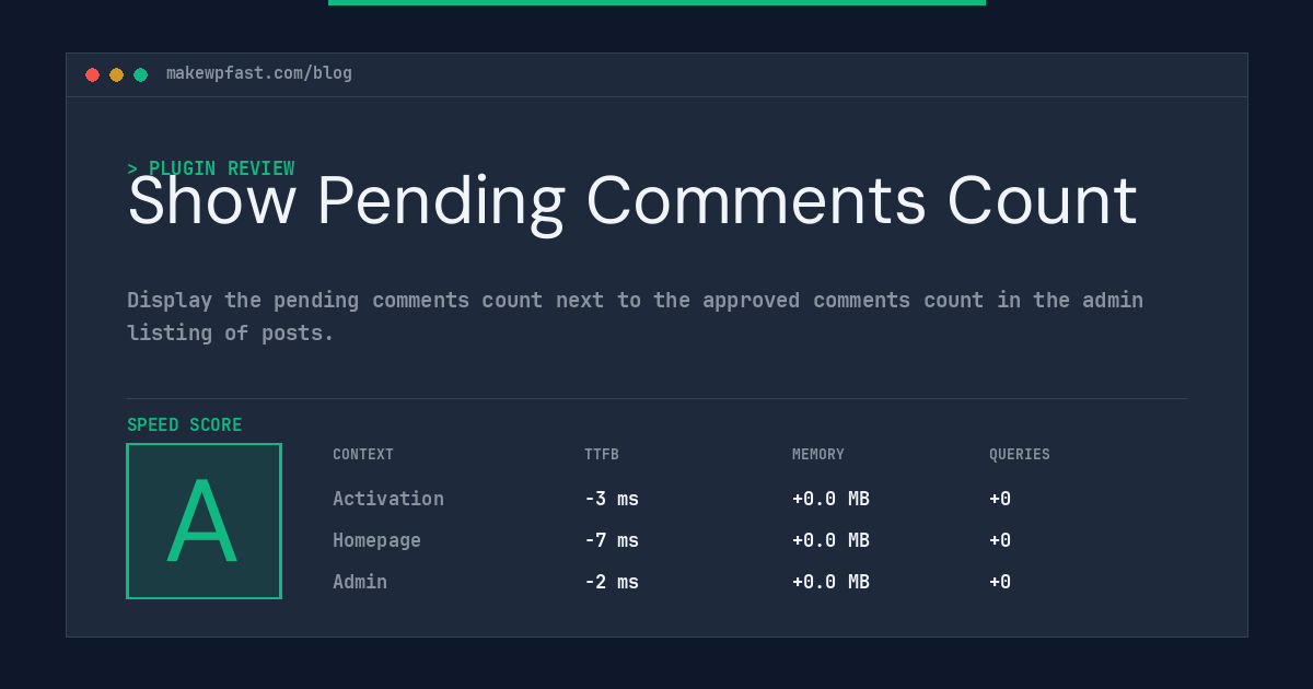 Show Pending Comments Count - MakeWPFast