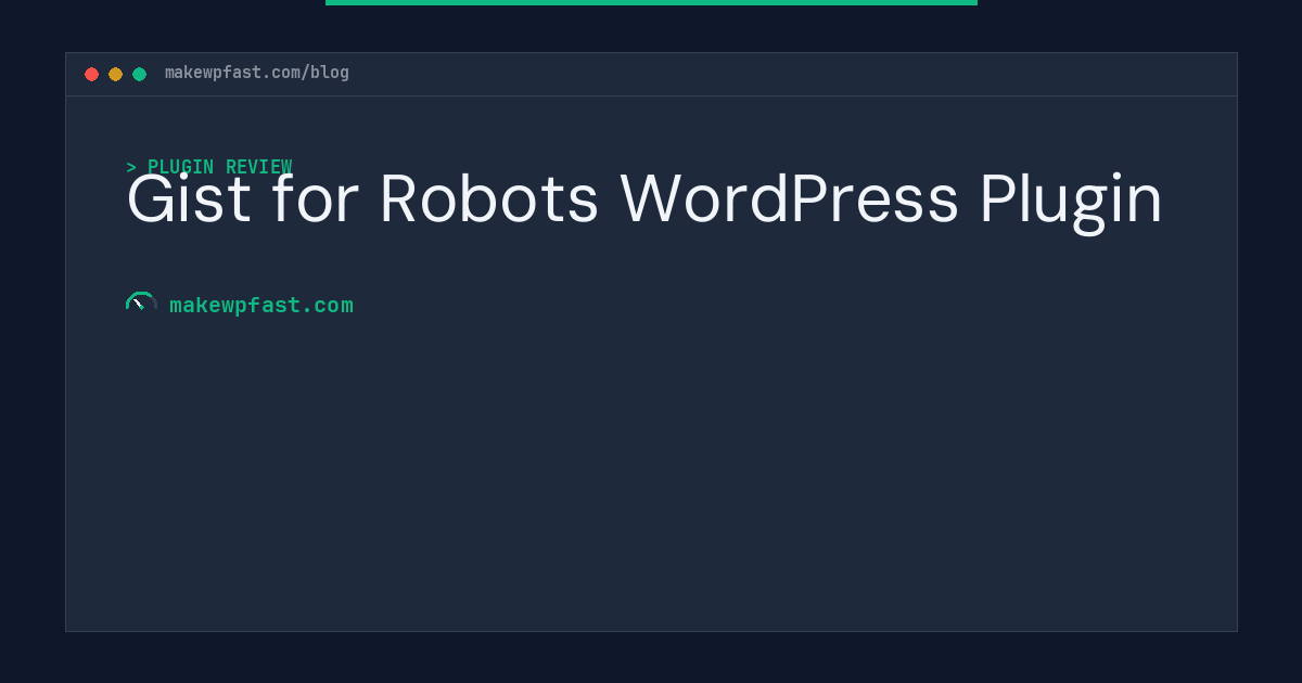 Gist for Robots WordPress Plugin - MakeWPFast