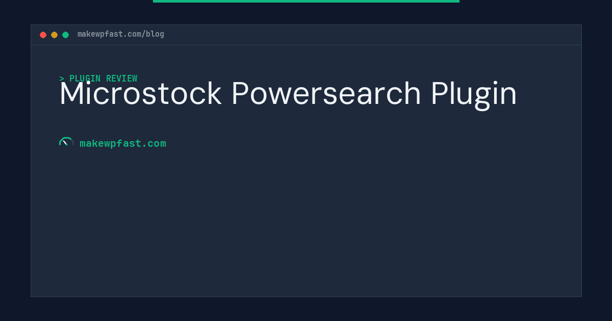 Microstock Powersearch Plugin - MakeWPFast