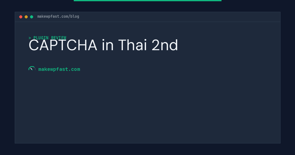 CAPTCHA in Thai 2nd - MakeWPFast