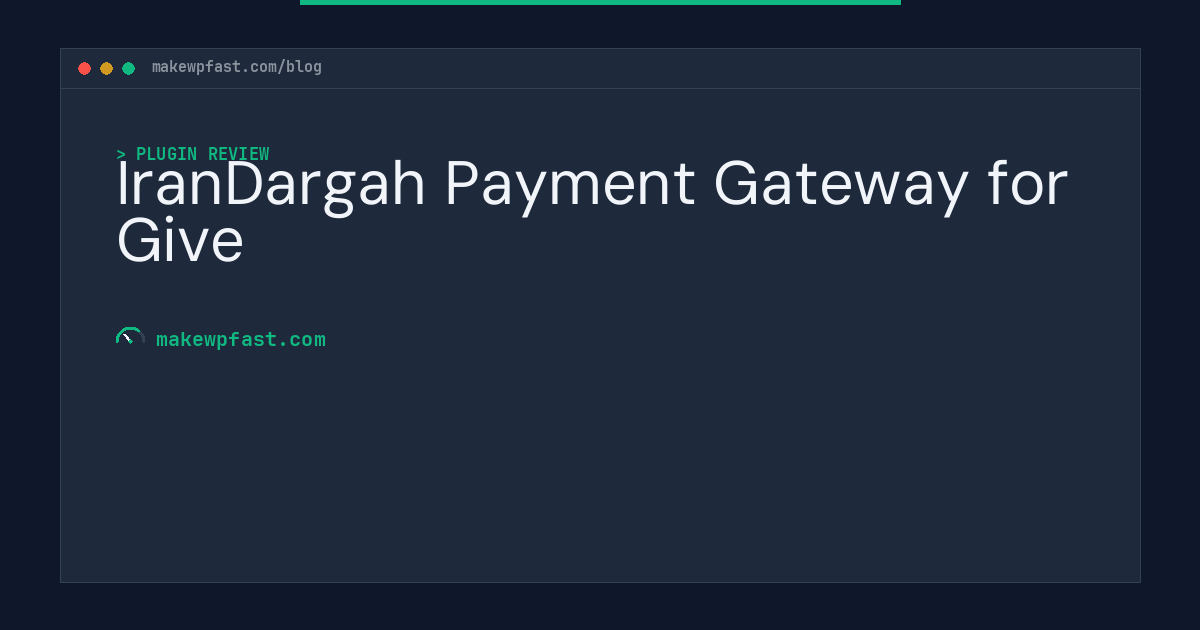 IranDargah Payment Gateway for Give - MakeWPFast