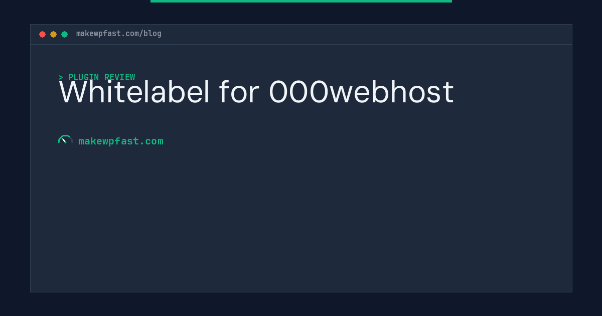 Whitelabel for 000webhost - MakeWPFast