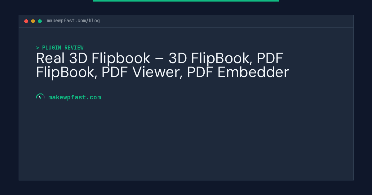 Real 3D Flipbook – 3D FlipBook, PDF FlipBook, PDF Viewer, PDF Embedder - MakeWPFast