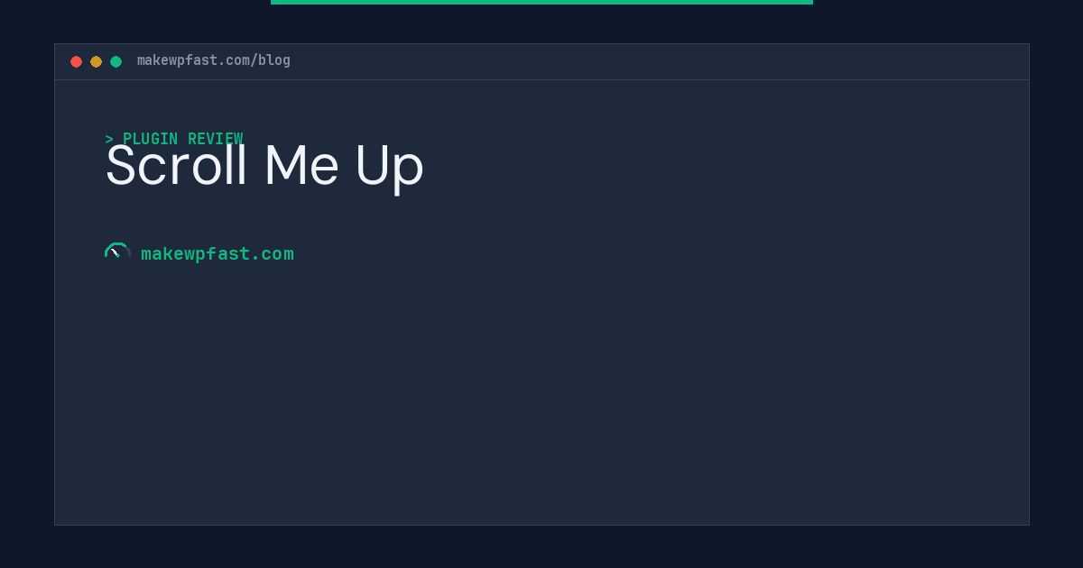 Scroll Me Up - MakeWPFast