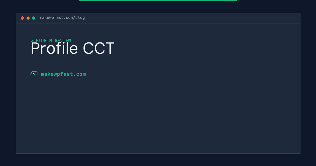 Profile CCT - MakeWPFast