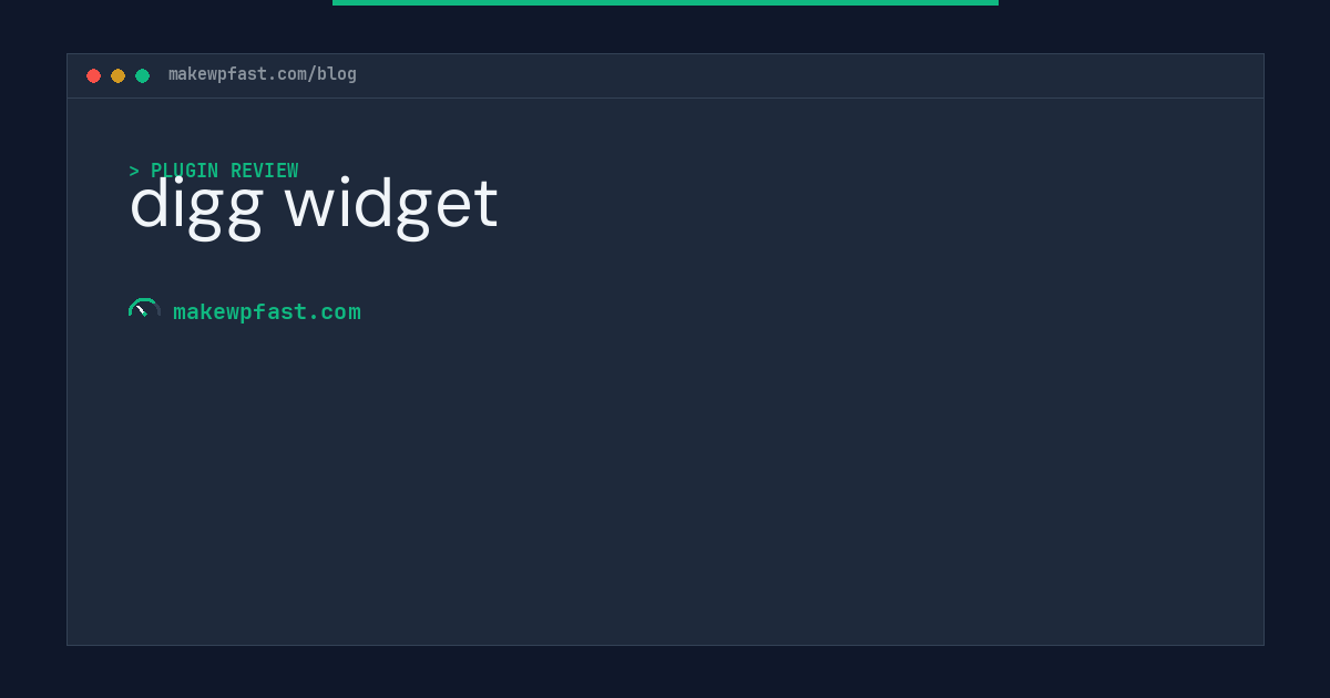 digg widget - MakeWPFast