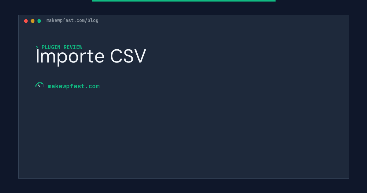 Importe CSV - MakeWPFast