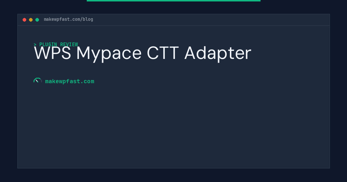 WPS Mypace CTT Adapter - MakeWPFast