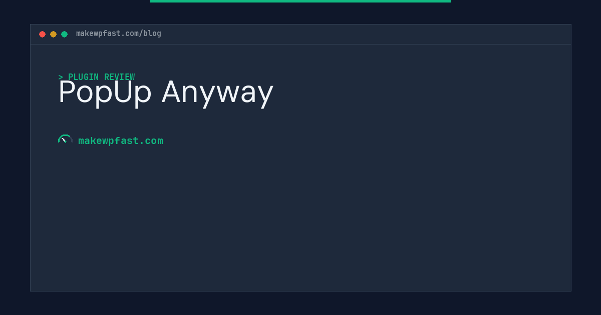 PopUp Anyway - MakeWPFast