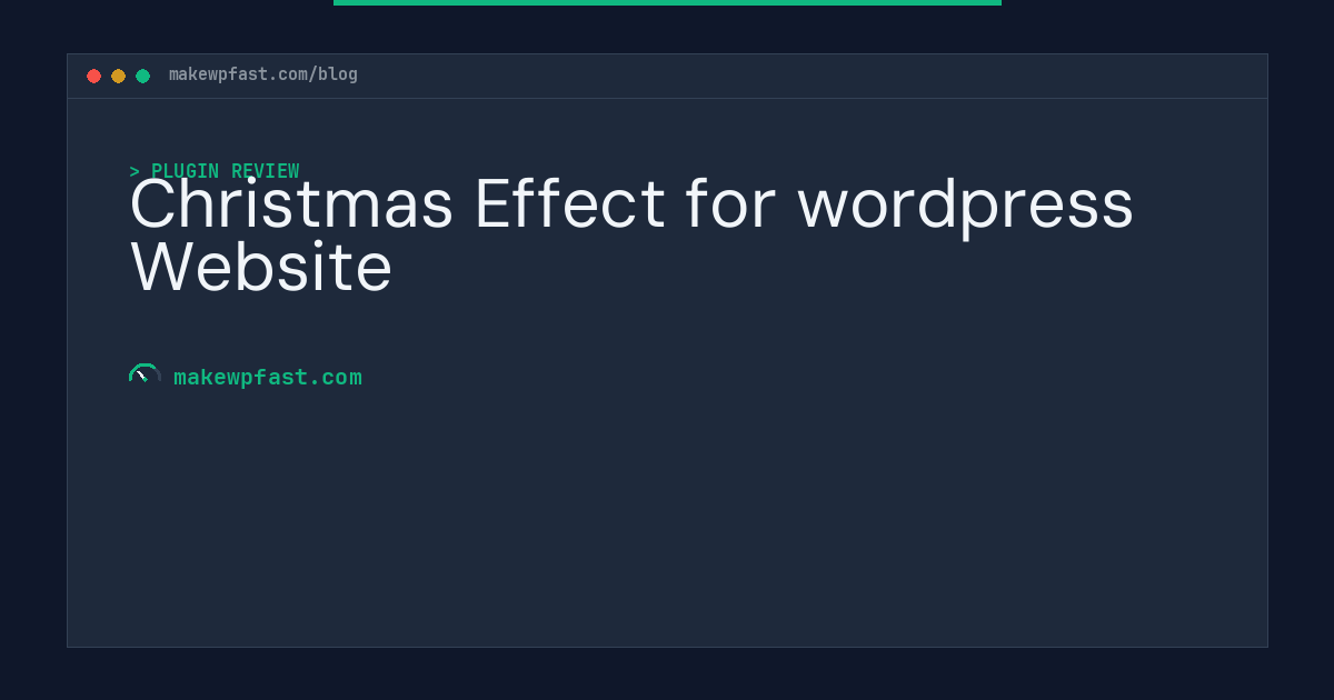 Christmas Effect for wordpress Website - MakeWPFast