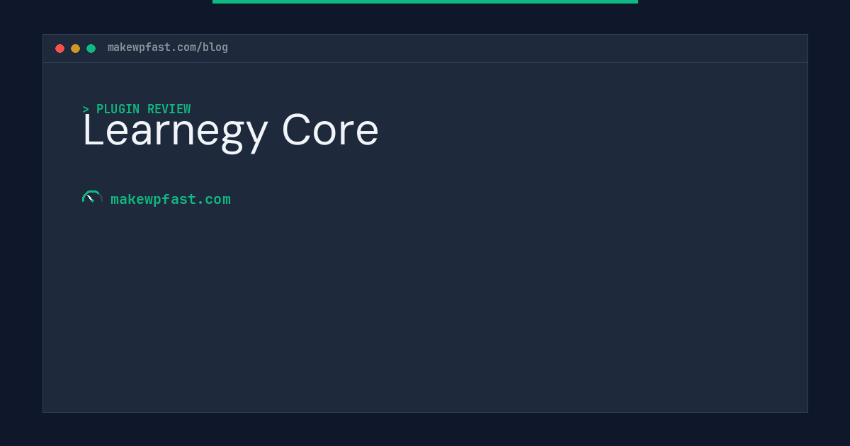 Learnegy Core - MakeWPFast