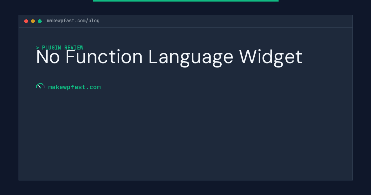 No Function Language Widget - MakeWPFast