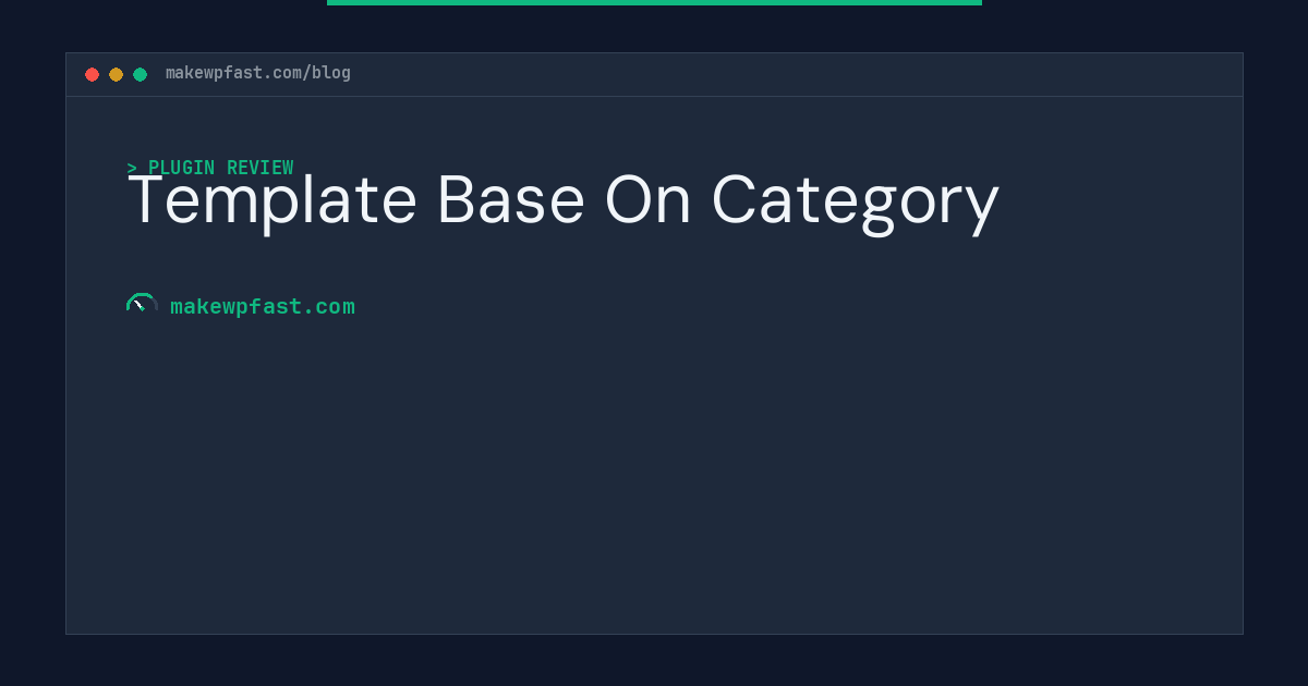 Template Base On Category - MakeWPFast