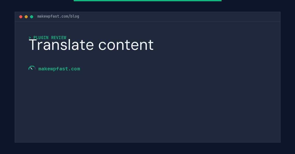 Translate content - MakeWPFast