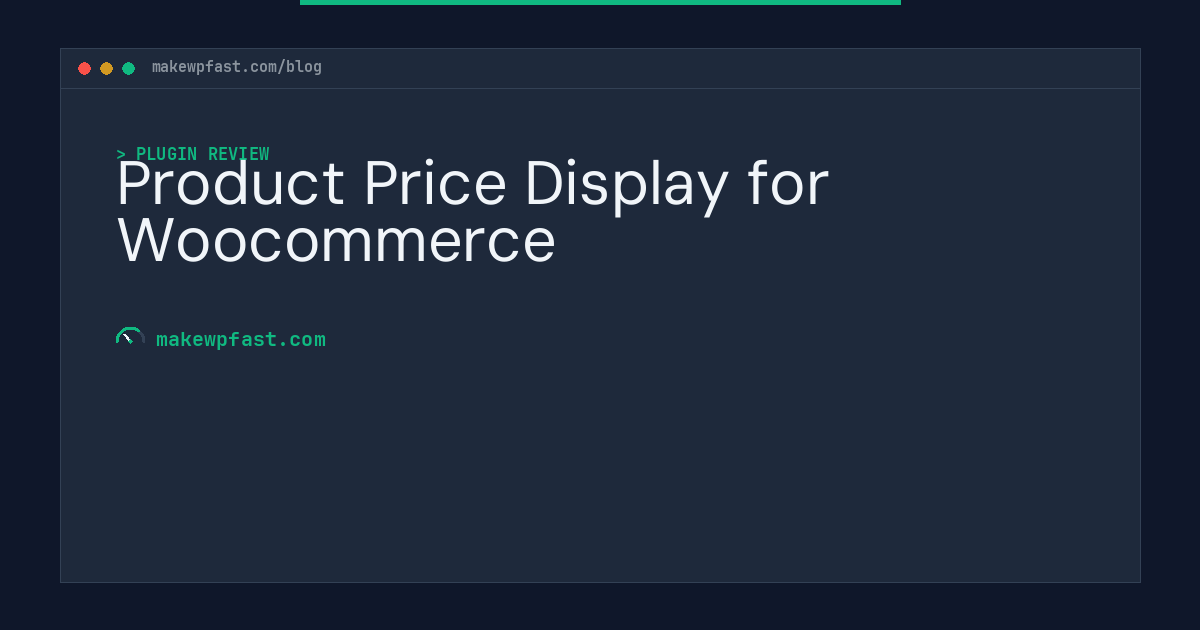 Product Price Display for Woocommerce - MakeWPFast