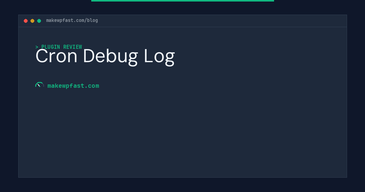 Cron Debug Log - MakeWPFast
