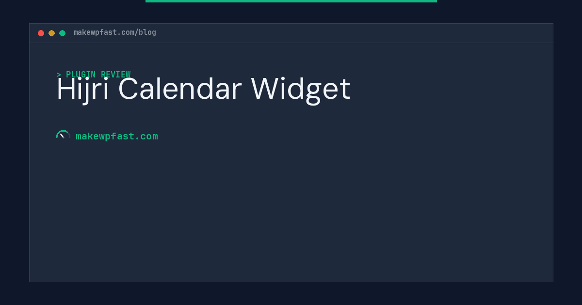 Hijri Calendar Widget - MakeWPFast