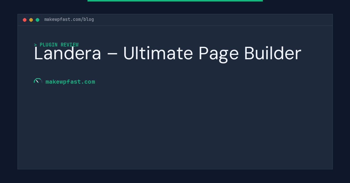 Landera – Ultimate Page Builder - MakeWPFast