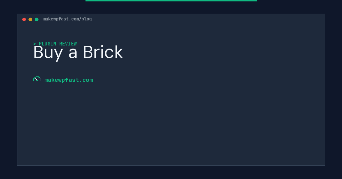 Buy a Brick - MakeWPFast