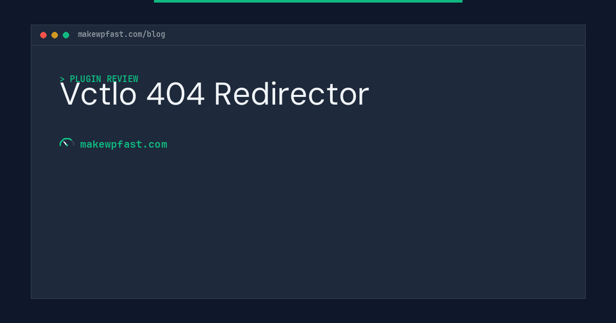 Vctlo 404 Redirector - MakeWPFast