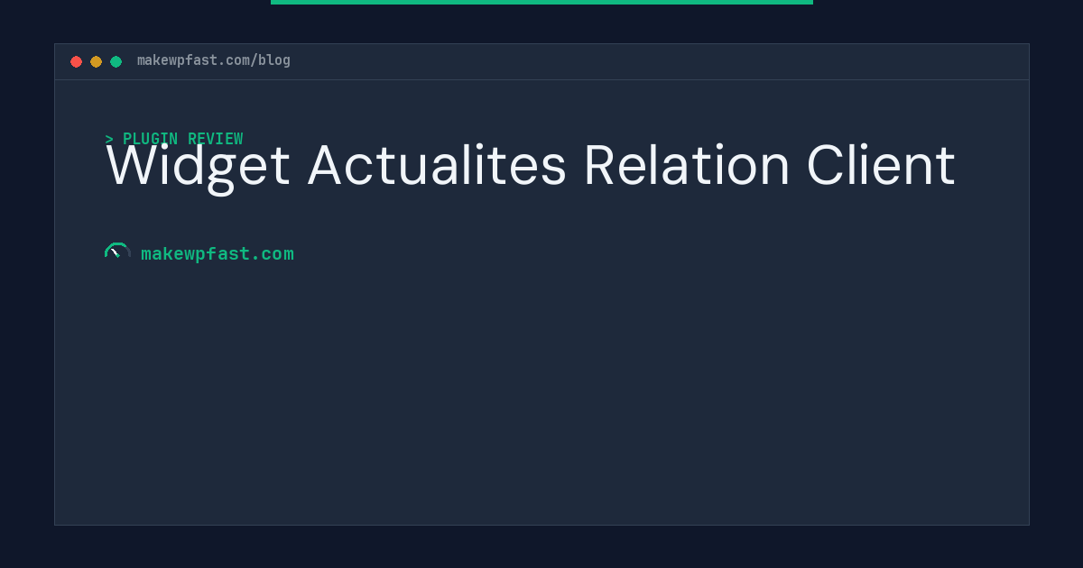 Widget Actualites Relation Client - MakeWPFast