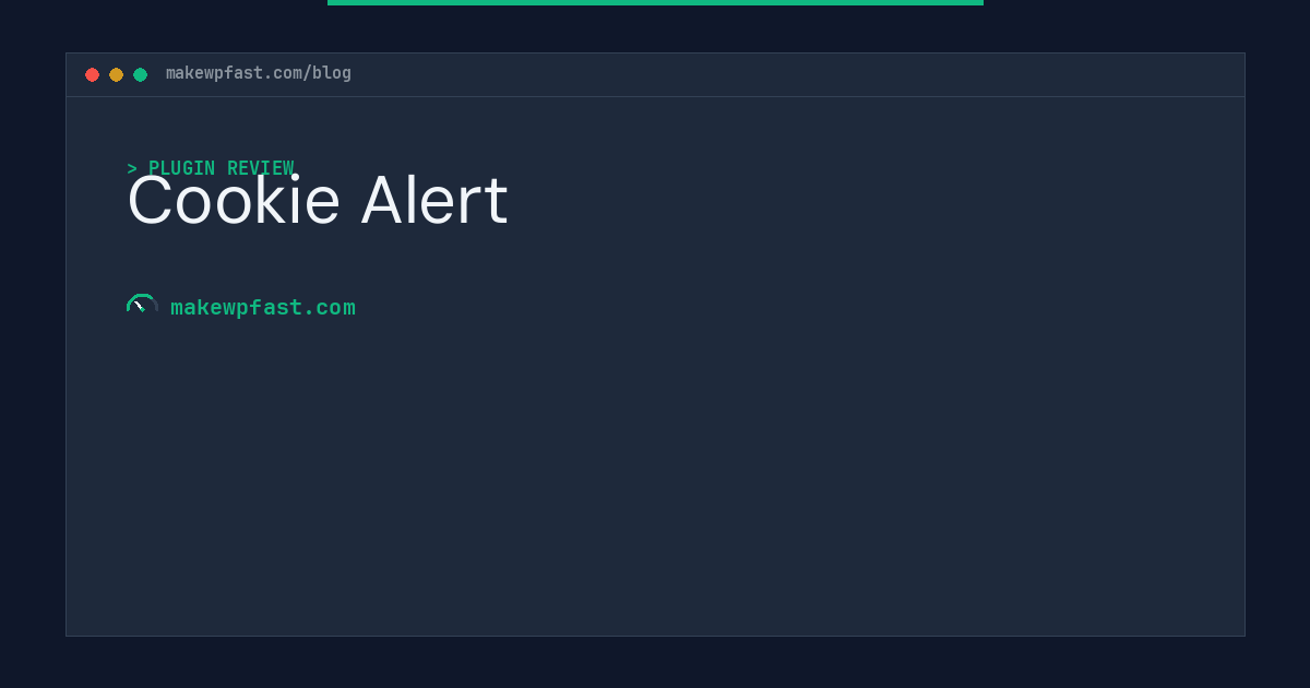 Cookie Alert - MakeWPFast