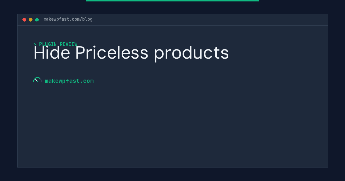 Hide Priceless products - MakeWPFast