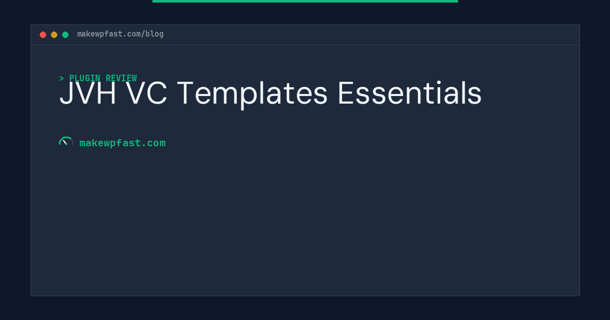 JVH VC Templates Essentials - MakeWPFast
