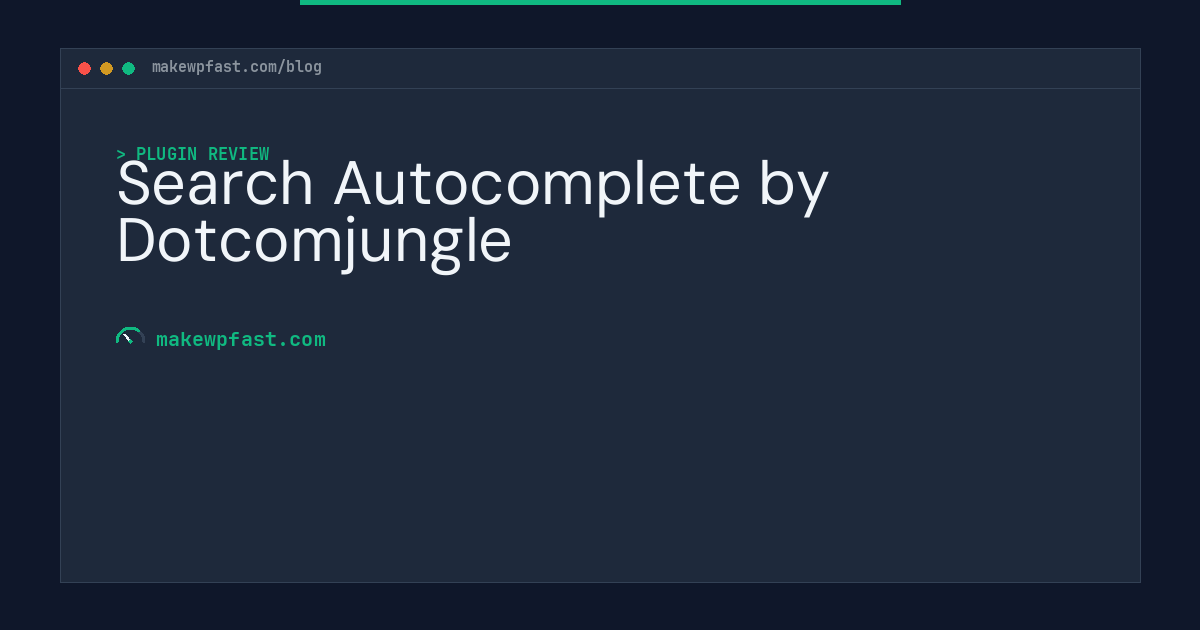 Search Autocomplete by Dotcomjungle - MakeWPFast