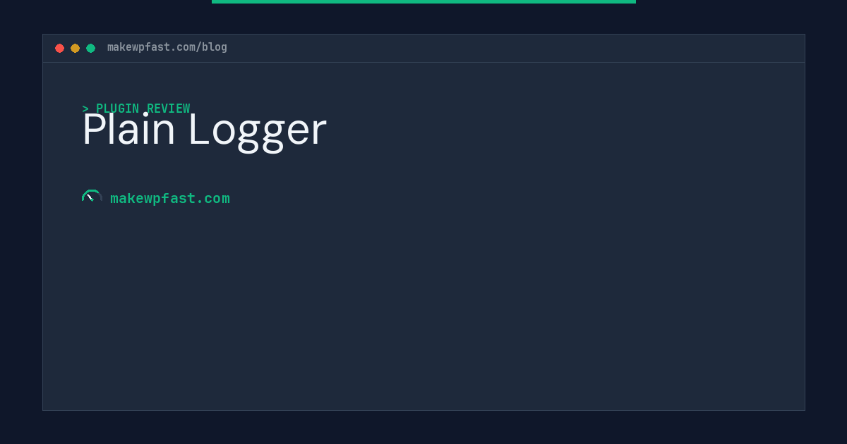 Plain Logger - MakeWPFast
