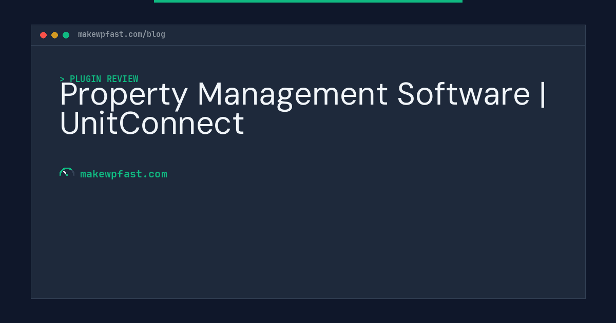 Property Management Software | UnitConnect - MakeWPFast