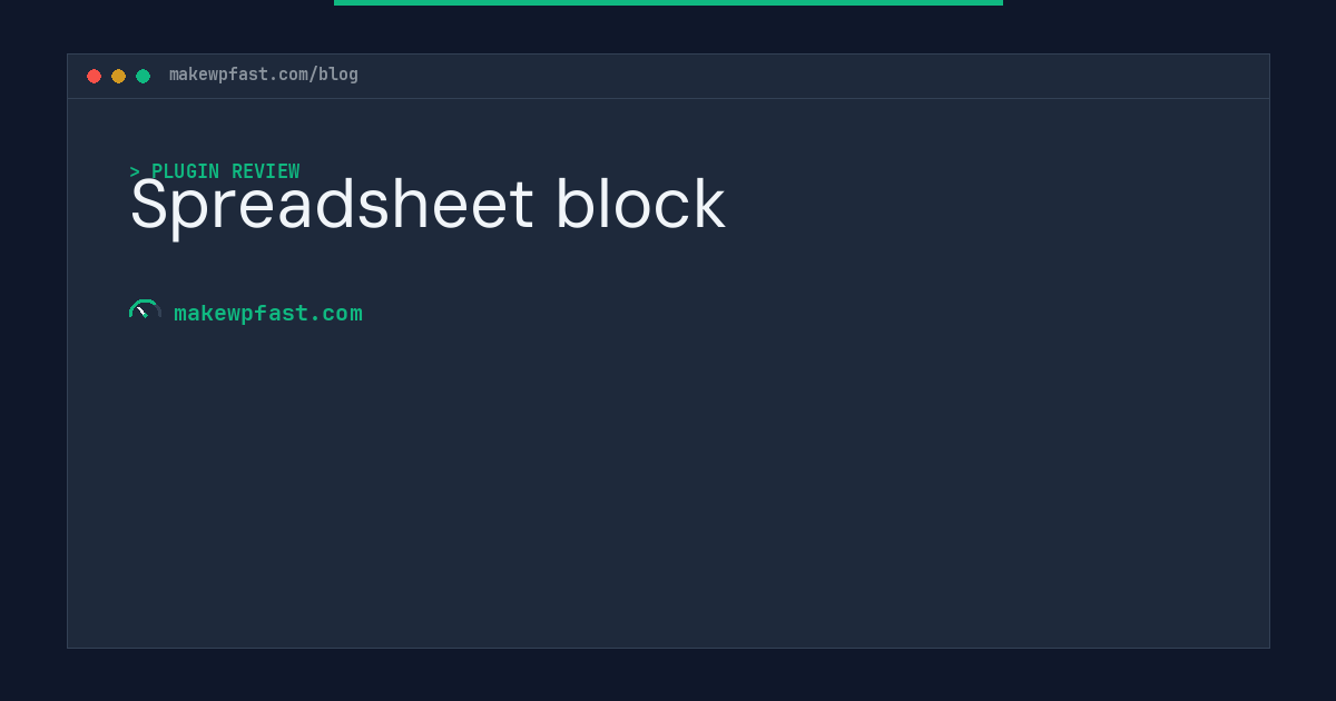 Spreadsheet block - MakeWPFast