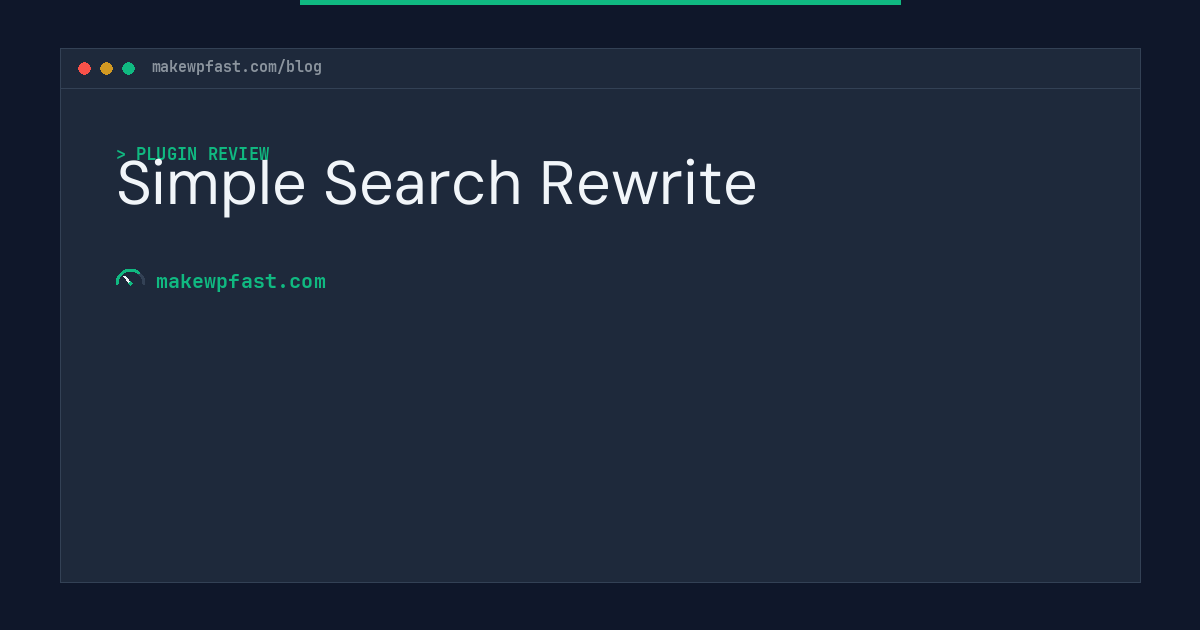 Simple Search Rewrite - MakeWPFast