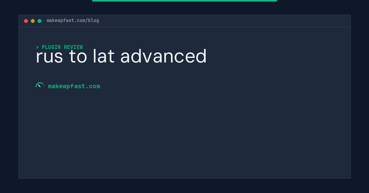 rus to lat advanced - MakeWPFast