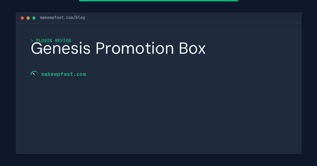 Genesis Promotion Box - MakeWPFast