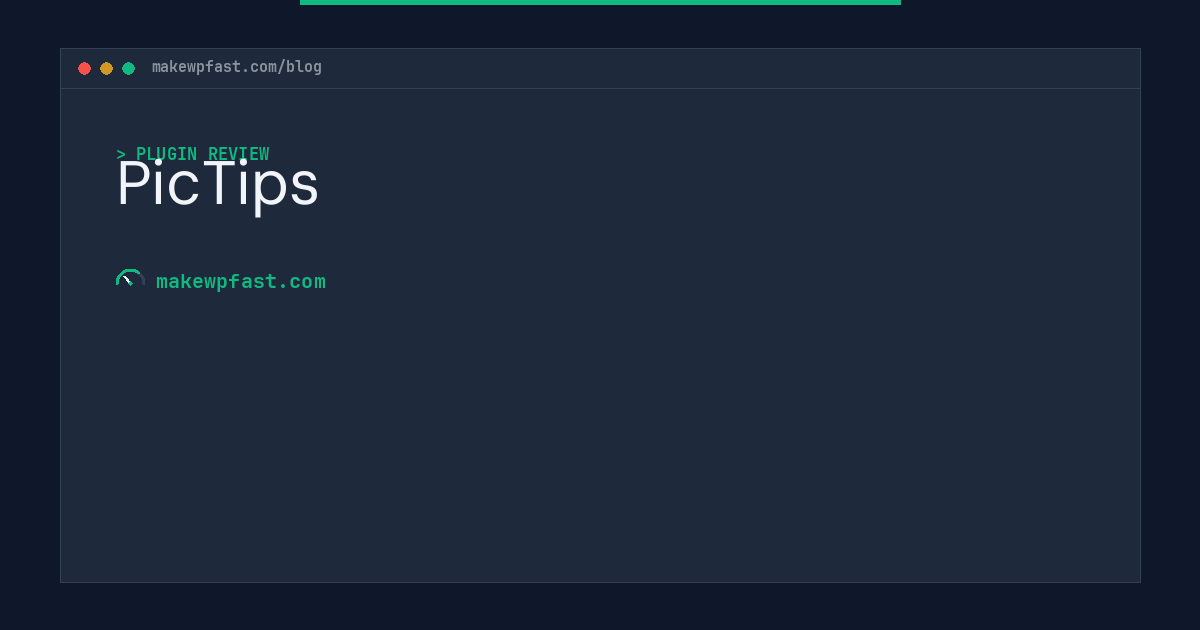 PicTips - MakeWPFast