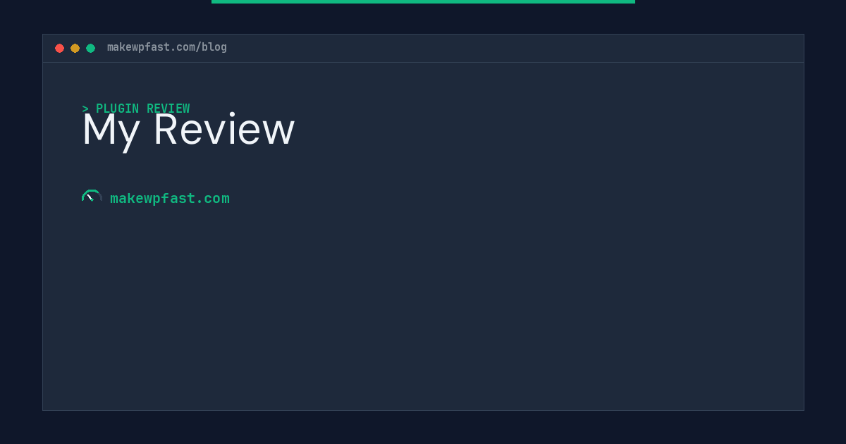 My Review - MakeWPFast