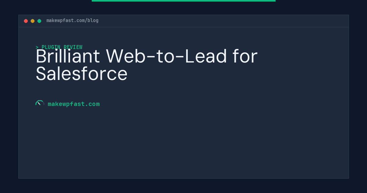 Brilliant Web-to-Lead for Salesforce - MakeWPFast