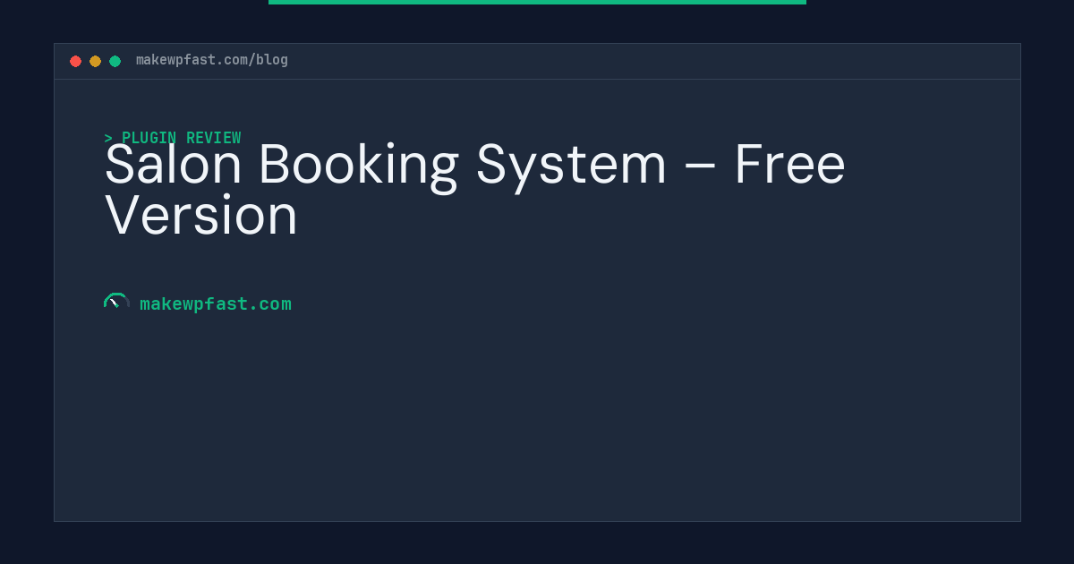 Salon Booking System – Free Version - MakeWPFast