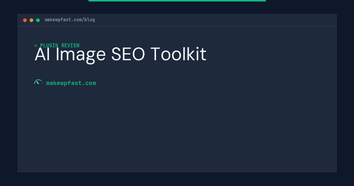 AI Image SEO Toolkit - MakeWPFast