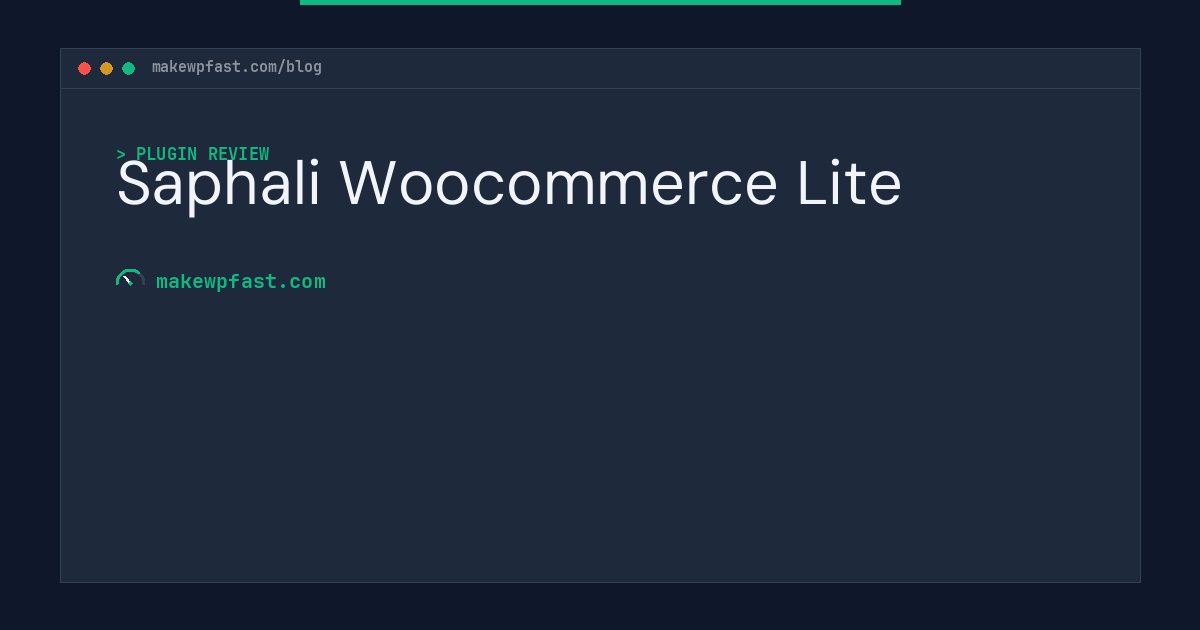 Saphali Woocommerce Lite - MakeWPFast