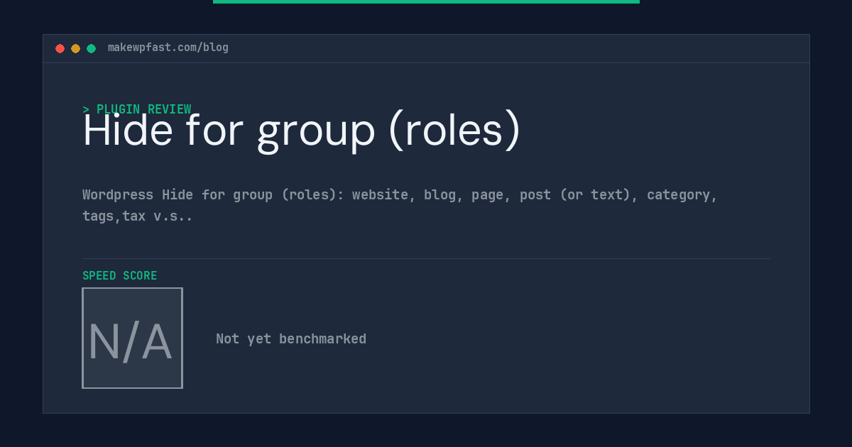 Hide for group (roles) - MakeWPFast